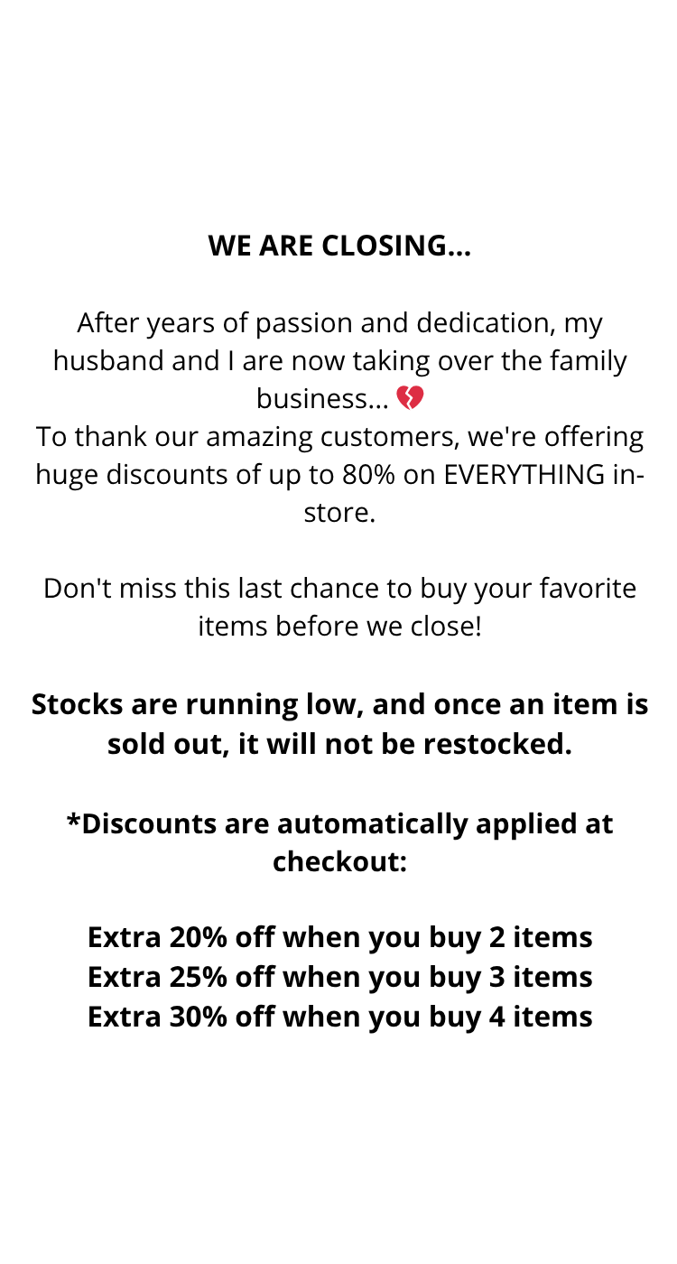 WE_ARE_CLOSING..._After_years_of_passion_and_dedication_my_husband_and_I_are_now_taking_over_the_family_business..._To_thank_our_amazing_customers_we_re_offering_huge_discounts_of_up_812f8a48-6522-42ef-9ec2-4fbe0045d8dc.png